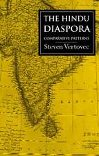 The Hindu Diaspora: Comparative Patterns