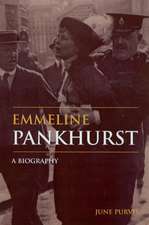 Emmeline Pankhurst: A Biography
