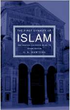 The First Dynasty of Islam: The Umayyad Caliphate AD 661-750