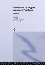 Innovation in English Language Teaching: A Reader