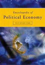 Encyclopedia of Political Economy: 2-volume set