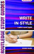 Write in Style: A guide to good English