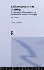 Rethinking University Teaching: A Conversational Framework for the Effective Use of Learning Technologies