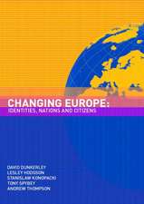 Changing Europe: Identities, Nations and Citizens