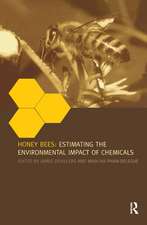 Honey Bees: Estimating the Environmental Impact of Chemicals