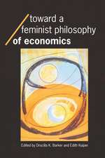 Toward a Feminist Philosophy of Economics