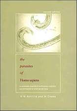 Parasites of Homo sapiens: An Annotated Checklist of the Protozoa, Helminths and Arthropods for which we are Home