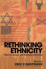 Rethinking Ethnicity: Majority Groups and Dominant Minorities