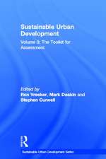 Sustainable Urban Development Volume 3: The Toolkit for Assessment