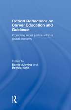 Critical Reflections on Career Education and Guidance: Promoting Social Justice within a Global Economy