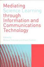 Mediating Science Learning through Information and Communications Technology