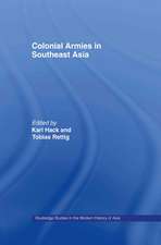 Colonial Armies in Southeast Asia