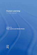 Human Learning: An Holistic Approach
