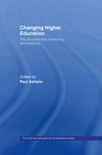 Changing Higher Education: The Development of Learning and Teaching