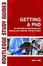 Getting a PhD: An Action Plan to Help Manage Your Research, Your Supervisor and Your Project