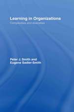 Learning in Organizations: Complexities and Diversities
