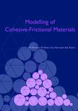 Modelling of Cohesive-Frictional Materials: Proceedings of Second International Symposium on Continuous and Discontinuous Modelling of Cohesive-Frictional Materials (CDM 2004), held in Stuttgart 27-28 Sept. 2004