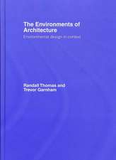 The Environments of Architecture: Environmental Design in Context