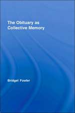 The Obituary as Collective Memory