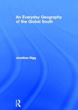 An Everyday Geography of the Global South