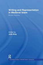 Writing and Representation in Medieval Islam: Muslim Horizons