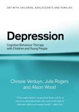 Depression: Cognitive Behaviour Therapy with Children and Young People