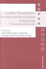 Conflict Management, Security and Intervention in East Asia: Third-party Mediation in Regional Conflict