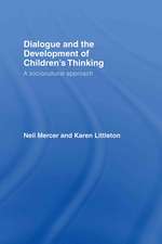 Dialogue and the Development of Children's Thinking: A Sociocultural Approach