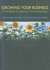 Growing your Business: A Handbook for Ambitious Owner-Managers