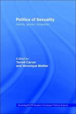 Politics of Sexuality: Identity, Gender, Citizenship