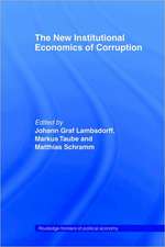 The New Institutional Economics of Corruption