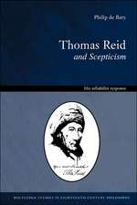 Thomas Reid and Scepticism: His Reliabilist Response