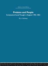 Prelates and People: Ecclesiastical Social Thought in England, 1783-1852