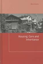 Housing, Care and Inheritance