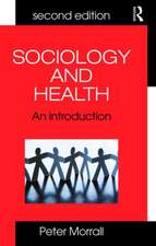 Sociology and Health: An Introduction