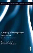 A History of Management Accounting: The British Experience