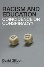 Racism and Education: Coincidence or Conspiracy?