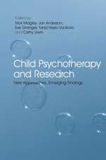 Child Psychotherapy and Research: New Approaches, Emerging Findings