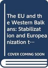 The Eu and the Western Balkans