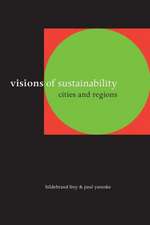 Visions of Sustainability: Cities and Regions