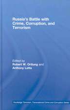 Russia's Battle with Crime, Corruption and Terrorism