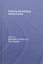 Policing Developing Democracies