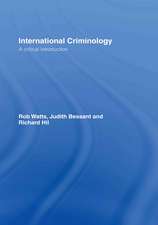 International Criminology: A Critical Introduction