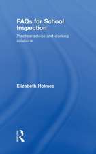 FAQs for School Inspection: Practical Advice and Working Solutions