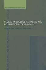 Global Knowledge Networks and International Development