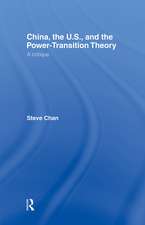 China, the US and the Power-Transition Theory: A Critique