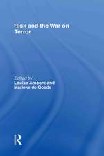 Risk and the War on Terror