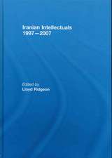 Iranian Intellectuals: 1997–2007