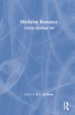 Medieval Romance: Critical Heritage Set