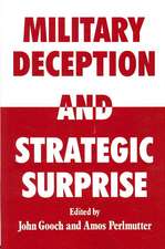 Military Deception and Strategic Surprise!